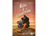 Maxim Könyvkiadó Katherine Applegate - Bob, a legbátrabb