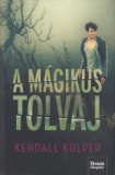 Maxim Könyvkiadó Kendall Kulper: A mágikus tolvaj - könyv