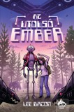 Maxim Könyvkiadó Lee Bacon: Az utolsó ember - könyv