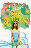Maxim Könyvkiadó Nina Moreno: Ne randizz Rosa Santosszal! - könyv