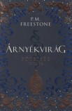 Maxim Könyvkiadó P.M. Freestone: Árnyékvirág - A sötétség illata - könyv
