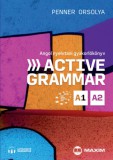 Maxim Könyvkiadó Penner Orsolya: Active Grammar A1-A2 Angol nyelvtani gyakorlókönyv - letölthető hanganyaggal - könyv