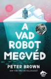 Maxim Könyvkiadó Peter Brown: A vad robot megvéd - könyv
