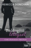 Maxim Könyvkiadó Rebecca Donovan: Boldogító lélegzet - könyv
