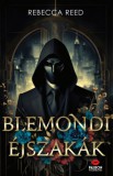 Maxim Könyvkiadó Rebecca Reed: Blemondi éjszakák - könyv