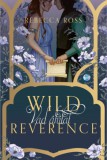 Maxim Könyvkiadó Rebecca Ross: Wild Reverence - Vad áhitat - könyv