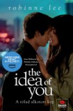 Maxim Könyvkiadó Robinne Lee: The Idea of You - A rólad alkotott kép - könyv