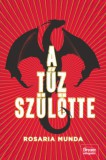 Maxim Könyvkiadó Rosaria Munda: A tűz szülötte - könyv