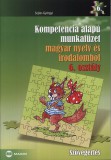 Maxim Könyvkiadó Sejtes Györgyi: Kompetencia alapú munkafüzet magyar nyelv és irodalomból 6. osztály - könyv