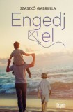 Maxim Könyvkiadó Szaszkó Gabriella: Engedj el! - könyv