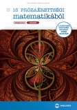 Maxim Könyvkiadó Tóth Julianna, Dr. Ruff János: 15 próbaérettségi matematikából (középszint - írásbeli) - könyv