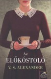 Maxim Könyvkiadó V.S. Alexander: Az előkóstoló - könyv