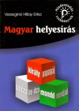 Maxim Könyvkiadó Verseginé Hillay Erika: Magyar helyesírás - könyv