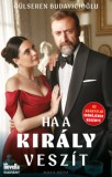 Maya Media Kft Gülseren Budayicioglu: Ha a Király veszít - könyv