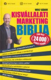 MC Systems Kft. Wolf Gábor: Kisvállalati marketing Biblia - könyv