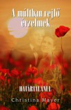 MCBOOKS PRESS Christina Mayer: A múltban rejlő érzelmek II. kötet - könyv