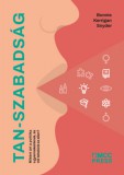 MCC Press Kft. Bonnie Kerrigan Snyder: Tan-szabadság - Miként árt a politika a gyermekeinknek, és mit tehetünk ez ellen? - könyv