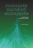 MCC Press Kft. Cséfalvay Zoltán: Szabadság - Innováció - Gazda(g)ság - könyv
