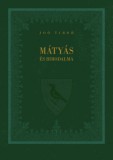 MCC Press Kft. Joó Tibor: Mátyás és birodalma - könyv