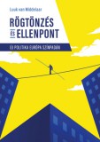 MCC Press Kft. Luuk Van Middelaar: Rögtönzés és ellenpont - könyv