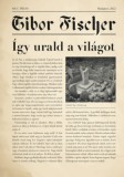 MCC Press Kft. Tibor Fischer: Így urald a világot - könyv