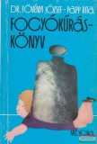 Medicina Dr. Fövényi József, Papp Rita - Fogyókúráskönyv