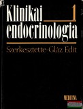 Medicina Könyvkiadó Gláz Edit szerk. - Klinikai endocrinologia 1-2.