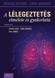 Medicina Könyvkiadó Zrt. Bajcsi-Nagy Balázs: A lélegeztetés elmélete és gyakorlata - könyv