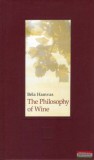 Medio Kiadó Béla Hamvas - The Philosophy of Wine