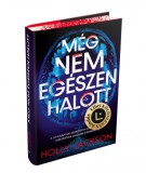 Még nem egészen halott - Libri Különleges Kiadás