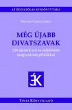 Még újabb divatszavak