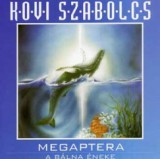 Megaptera - A bálna éneke - Karton tokos CD