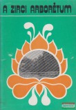 MÉM Veszprémi Állami Erdőrendezőség Papp József - A zirci arborétum