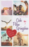 Menő Könyvek Catherine Rider: Csók Palm Springsben - könyv