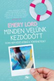 Menő Könyvek Emery Lord: Minden velünk kezdődött - extra tartalommal - könyv