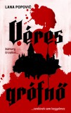 Menő Könyvek Lana Popovic: Véres grófnő - könyv