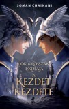 Menő Könyvek Soman Chainani: Jók és Rosszak iskolája - A kezdet kezdete - könyv