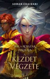Menő Könyvek Soman Chainani: Jók és Rosszak Iskolája - A kezdet végzete - könyv