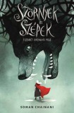 Menő Könyvek Soman Chainani: Szörnyek és Szépek - könyv