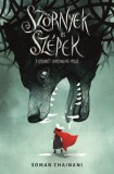 Menő Könyvek Soman Chainani: Szörnyek és Szépek - könyv