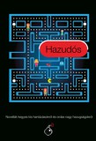 Menő Könyvek Tóth Krisztina: Hazudós - könyv