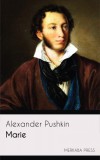 Merkaba Press Alexander Pushkin, Marie de Zielinska: Marie - könyv