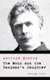 Merkaba Press Ambrose Bierce: The Monk and the Hangman's Daughter - könyv