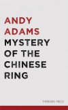 Merkaba Press Andy Adams: Mystery of the Chinese Ring - könyv