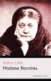 Merkaba Press Arthur Lillie: Madame Blavatsky - könyv
