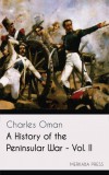 Merkaba Press Charles Oman: A History of the Peninsular War - Vol. II - könyv