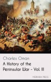 Merkaba Press Charles Oman: A History of the Peninsular War - Vol. III - könyv