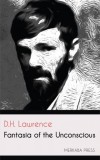 Merkaba Press D. H. Lawrence: Fantasia of the Unconscious - könyv