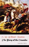 Merkaba Press E.M. Wilmot-Buxton: The Story of the Crusades - könyv