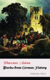 Merkaba Press Florence Aston: Stories from German History - könyv